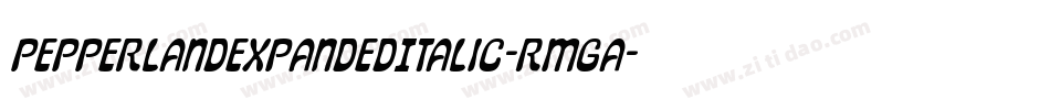 PepperlandExpandedItalic-rMGA字体转换 PepperlandExpandedItalic-rMGA字体转换