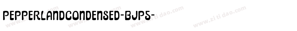 PepperlandCondensed-BJP5字体转换