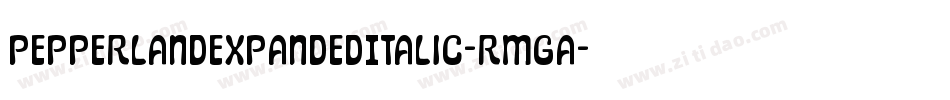 PepperlandExpandedItalic-rMGA字体转换 PepperlandExpandedItalic-rMGA字体转换