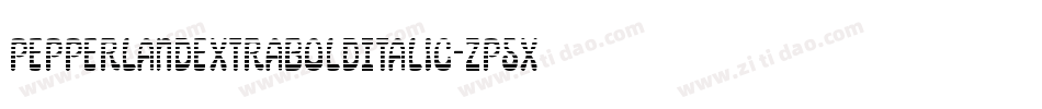 PepperlandExtraBoldItalic-zP5X字体转换 PepperlandExtraBoldItalic-zP5X字体转换