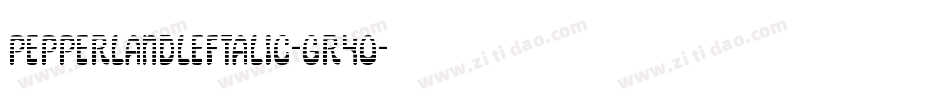 PepperlandLeftalic-GR4O字体转换