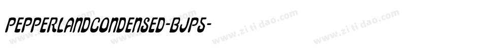 PepperlandCondensed-BJP5字体转换