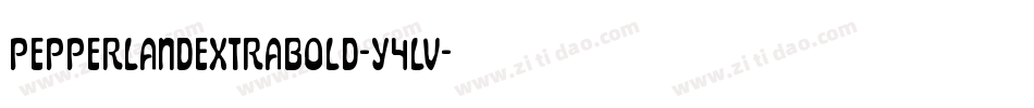 PepperlandExtraBold-Y4Lv字体转换