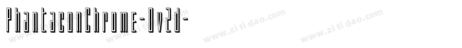 PhantaconChrome-Ov2d字体转换
