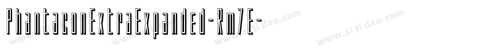 PhantaconExtraExpanded-Rm7E字体转换