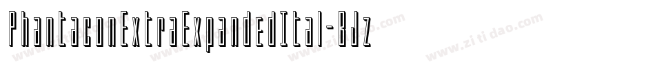 PhantaconExtraExpandedItal-BJzw字体转换 PhantaconExtraExpandedItal-BJzw字体转换