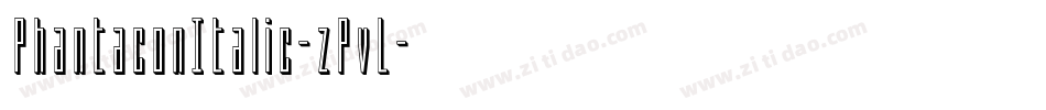 PhantaconItalic-zPvL字体转换