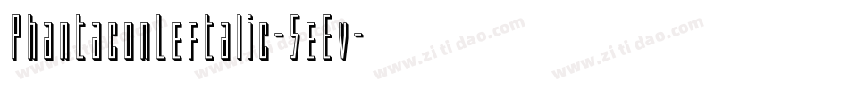 PhantaconLeftalic-5eEv字体转换