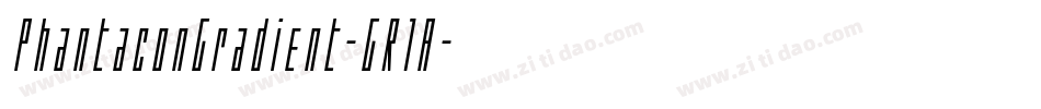PhantaconGradient-GR1A字体转换
