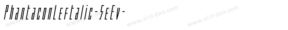 PhantaconLeftalic-5eEv字体转换