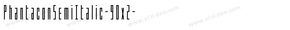 PhantaconSemiItalic-9Ox2字体转换
