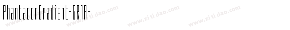 PhantaconGradient-GR1A字体转换
