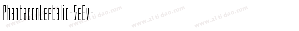 PhantaconLeftalic-5eEv字体转换