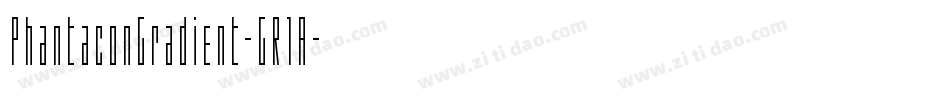 PhantaconGradient-GR1A字体转换