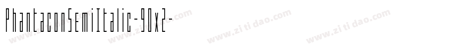 PhantaconSemiItalic-9Ox2字体转换