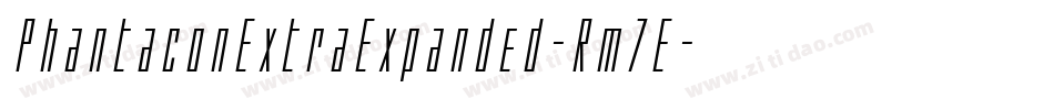 PhantaconExtraExpanded-Rm7E字体转换