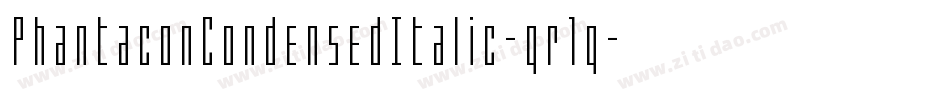 PhantaconCondensedItalic-qr1q字体转换