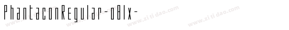 PhantaconRegular-o8lx字体转换