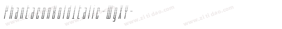 PhantaconBoldItalic-WgXY字体转换 PhantaconBoldItalic-WgXY字体转换