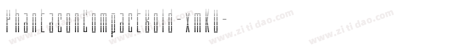 PhantaconCompactBold-xmKO字体转换 PhantaconCompactBold-xmKO字体转换
