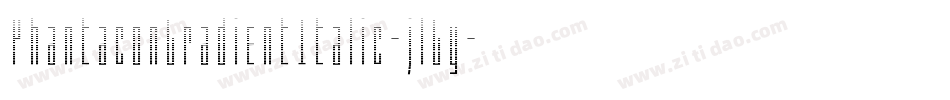 PhantaconGradientItalic-jlGy字体转换