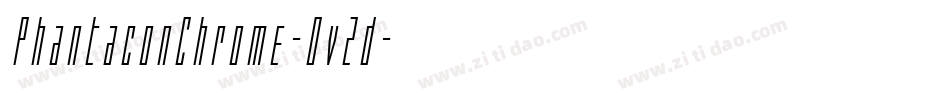 PhantaconChrome-Ov2d字体转换