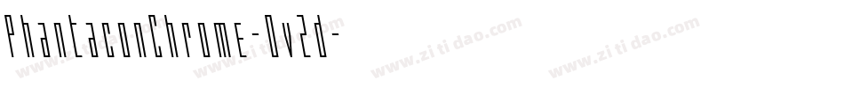 PhantaconChrome-Ov2d字体转换