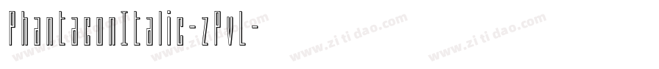 PhantaconItalic-zPvL字体转换