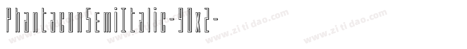 PhantaconSemiItalic-9Ox2字体转换