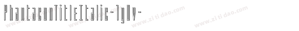 PhantaconTitleItalic-1g0v字体转换