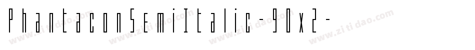 PhantaconSemiItalic-9Ox2字体转换