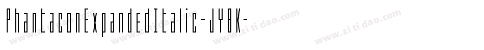PhantaconExpandedItalic-JY8K字体转换 PhantaconExpandedItalic-JY8K字体转换