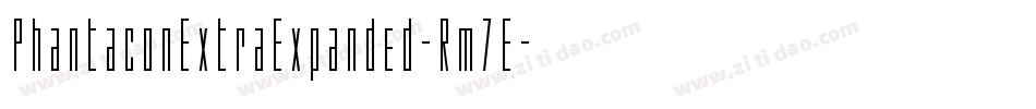 PhantaconExtraExpanded-Rm7E字体转换