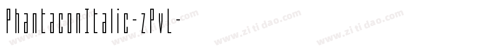 PhantaconItalic-zPvL字体转换