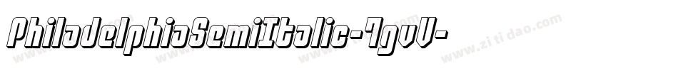 PhiladelphiaSemiItalic-7gvV字体转换 PhiladelphiaSemiItalic-7gvV字体转换