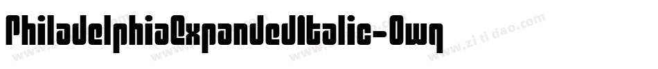 PhiladelphiaExpandedItalic-0wqv字体转换 PhiladelphiaExpandedItalic-0wqv字体转换