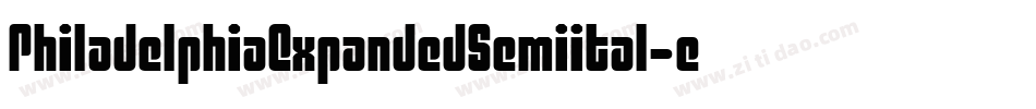 PhiladelphiaExpandedSemiital-eaPe字体转换 PhiladelphiaExpandedSemiital-eaPe字体转换