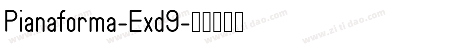 Pianaforma-Exd9字体转换