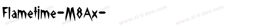 Flametime-M8Ax字体转换