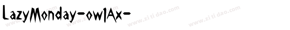 LazyMonday-ow1Ax字体转换
