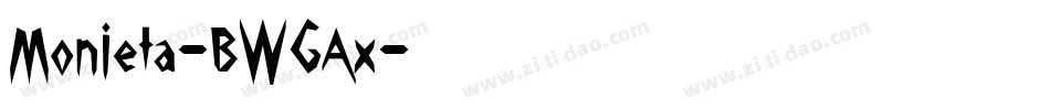 Monieta-BWGAx字体转换