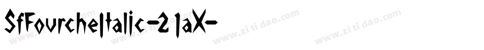SfFourcheItalic-21aX字体转换