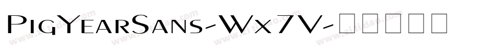 PigYearSans-Wx7V字体转换
