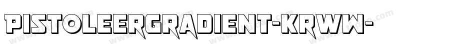 PistoleerGradient-KrwW字体转换