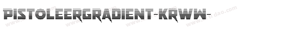 PistoleerGradient-KrwW字体转换