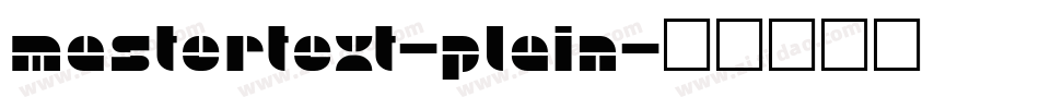 Mastertext-Plain字体转换