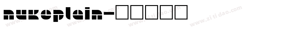 NukePlain字体转换