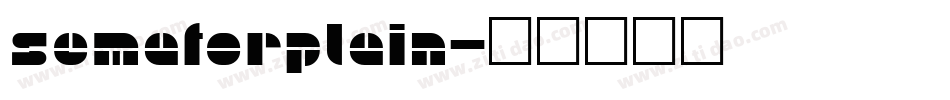 SemaforPlain字体转换