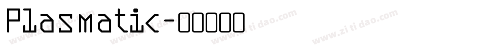Plasmatic字体转换