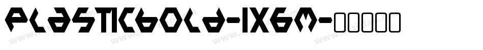 PlasticBold-1x6M字体转换
